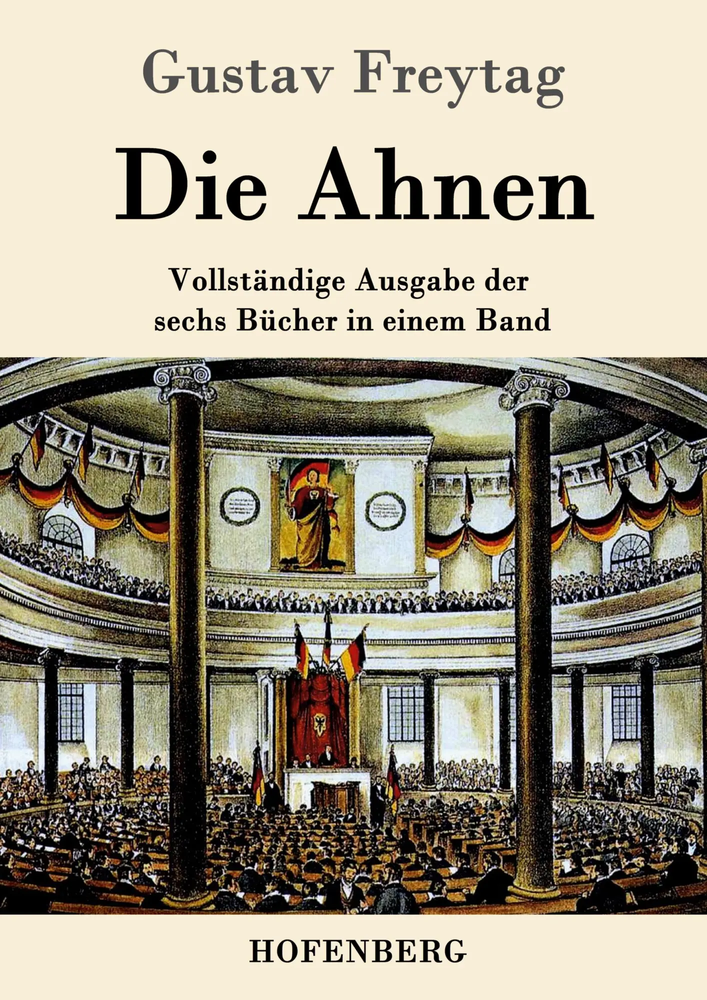 Cover: 9783843043267 | Die Ahnen | Vollständige Ausgabe der sechs Bücher in einem Band | Buch
