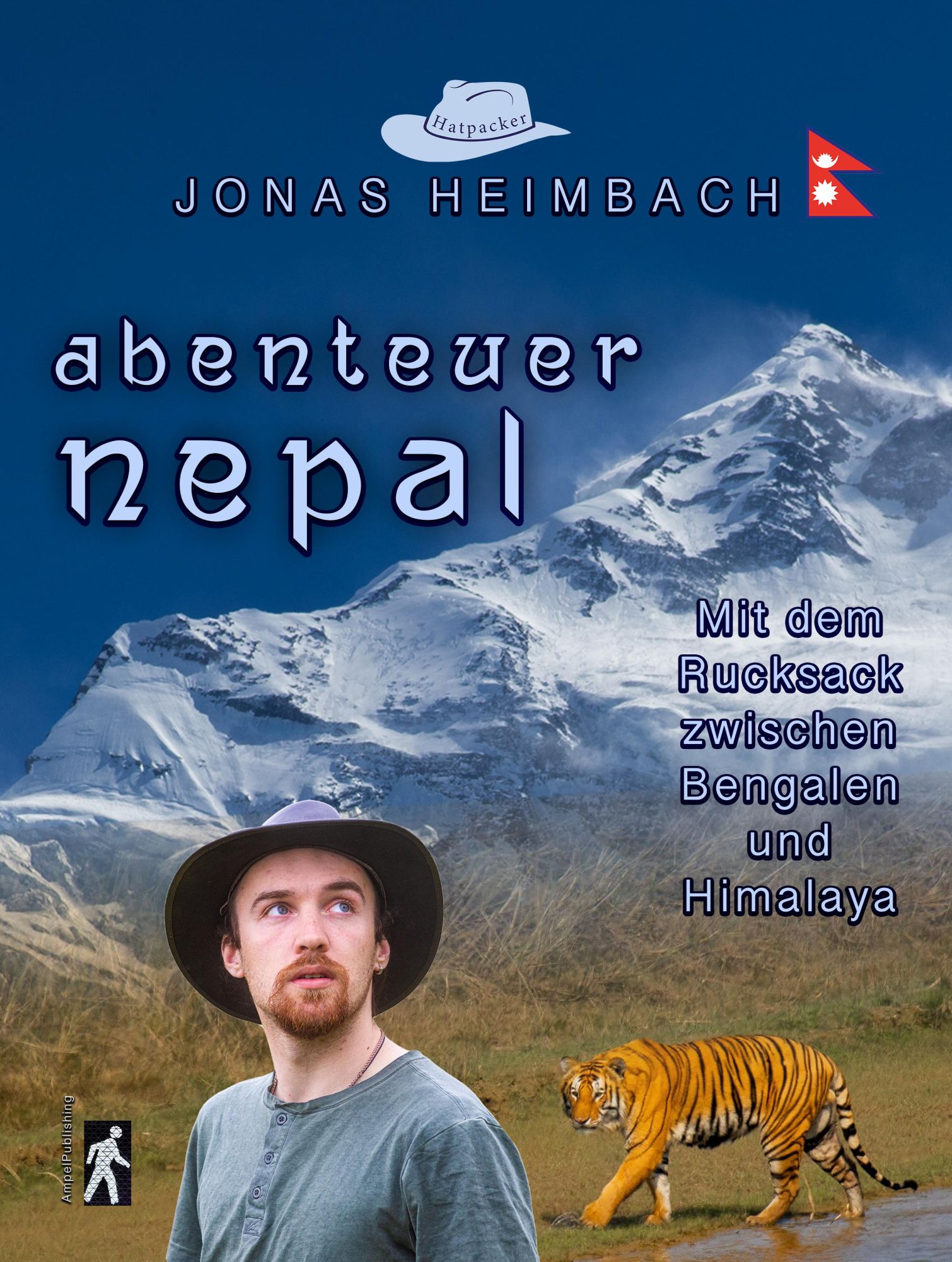 Cover: 9783982573267 | Abenteuer NEPAL | Mit dem Rucksack zwischen Bengalen und Himalaya