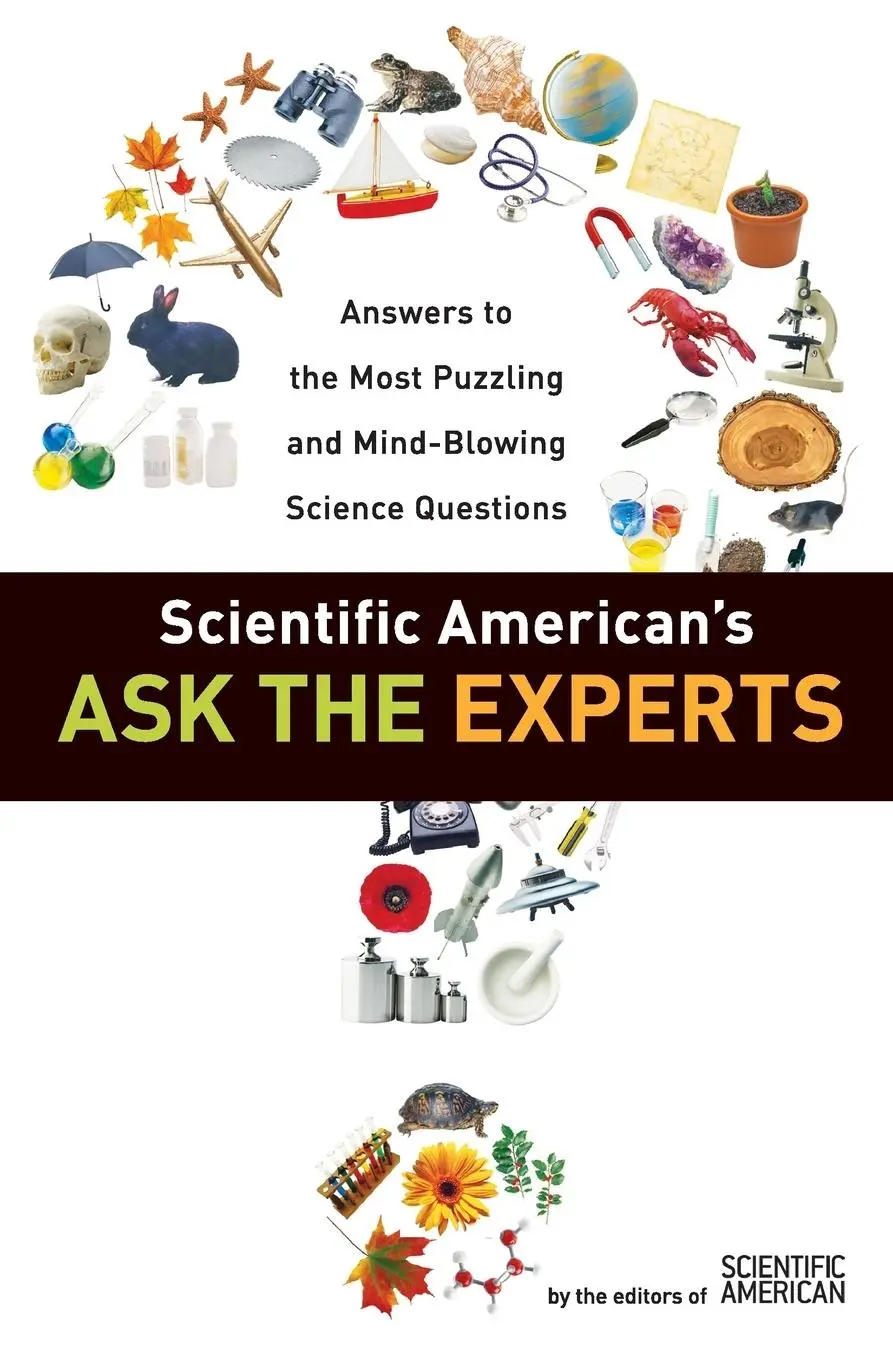 Cover: 9780060523367 | Scientific American's Ask the Experts | Editors Of Scientific American