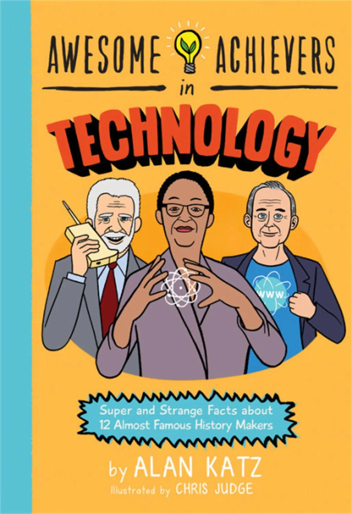 Cover: 9780762463367 | Awesome Achievers in Technology | Alan Katz | Taschenbuch | Englisch