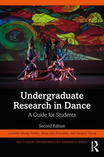 Cover: 9781032563367 | Undergraduate Research in Dance | A Guide for Students | Young (u. a.)