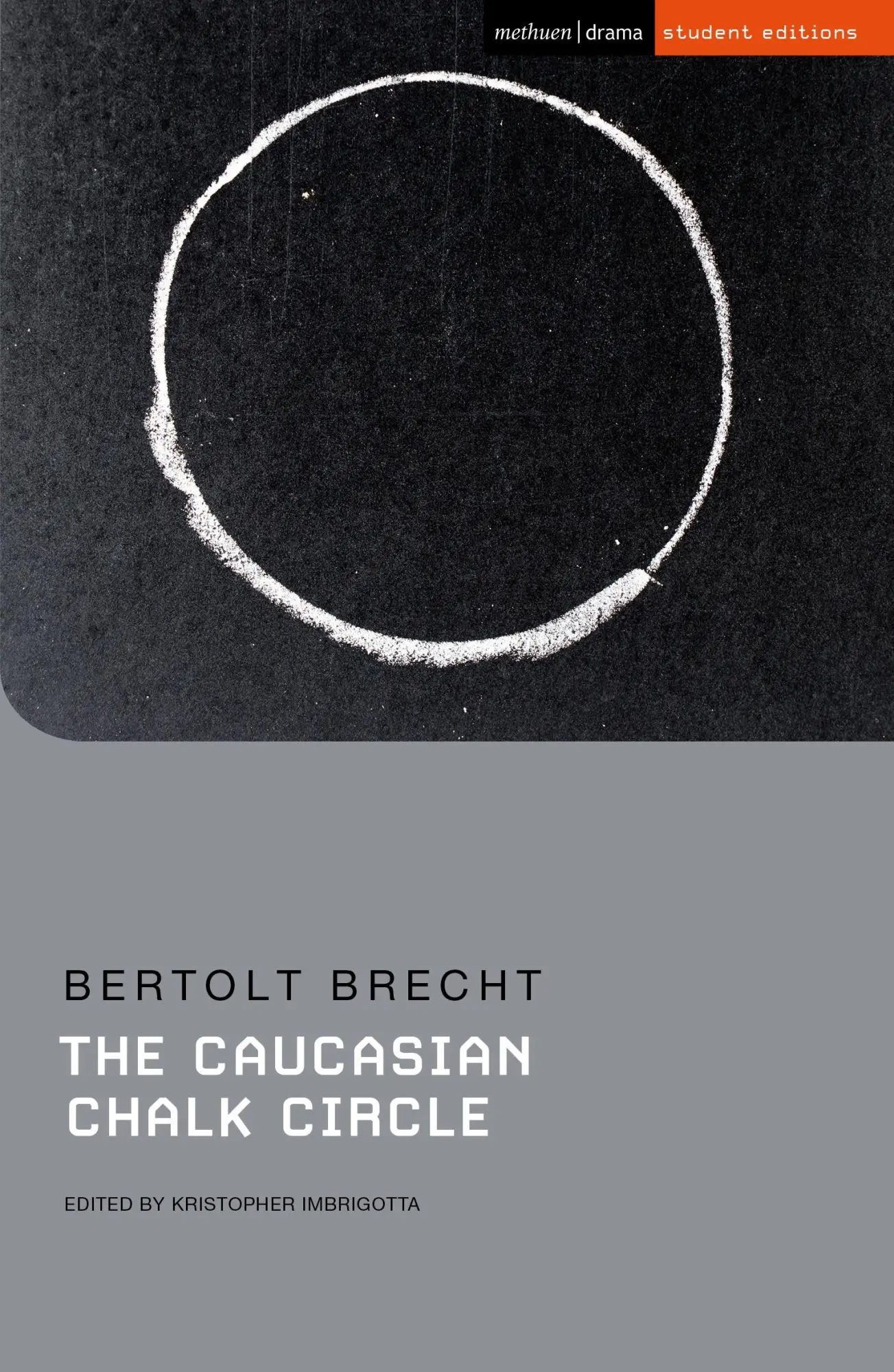 Cover: 9781350113367 | The Caucasian Chalk Circle | Bertolt Brecht | Taschenbuch | Englisch