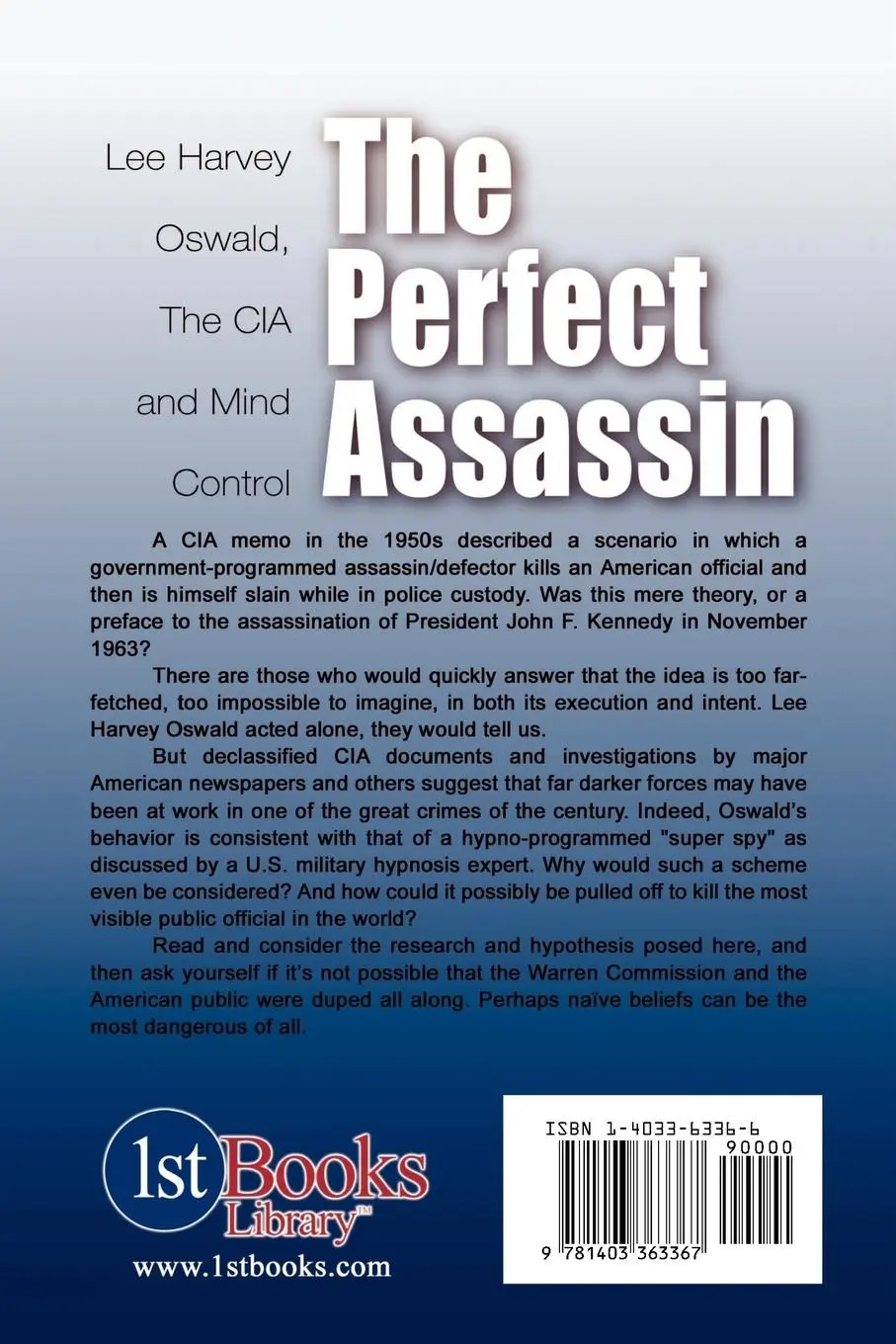 Rückseite: 9781403363367 | The Perfect Assassin | Lee Harvey Oswald, The CIA and Mind Control