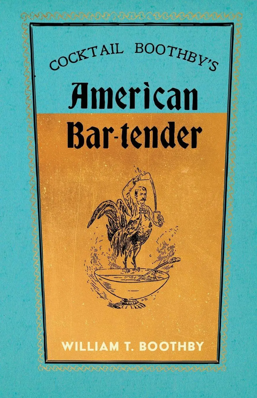 Cover: 9781528723367 | Cocktail Boothby's American Bar-Tender | A Reprint of the 1891 Edition
