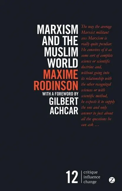 Cover: 9781783603367 | Marxism and the Muslim World | Maxime Rodinson | Englisch | 2018