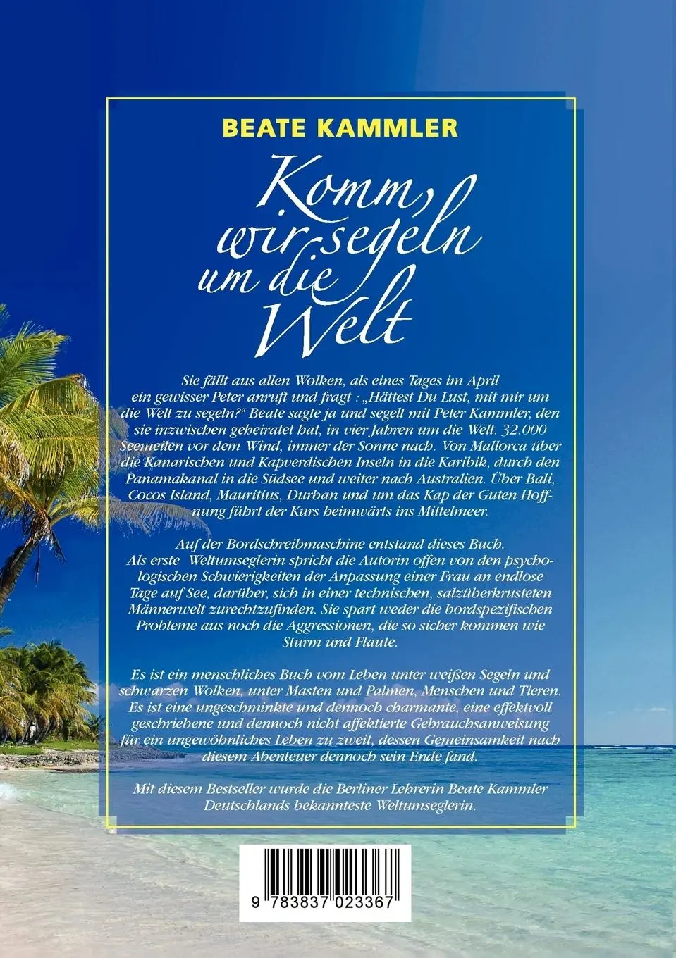 Rückseite: 9783837023367 | Komm, wir segeln um die Welt | Beate Kammler | Taschenbuch | Deutsch
