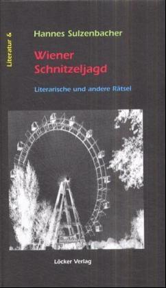 Cover: 9783854093367 | Wiener Schnitzeljagd | Hannes Sulzenbacher | Buch | Literatur &amp; | 2000