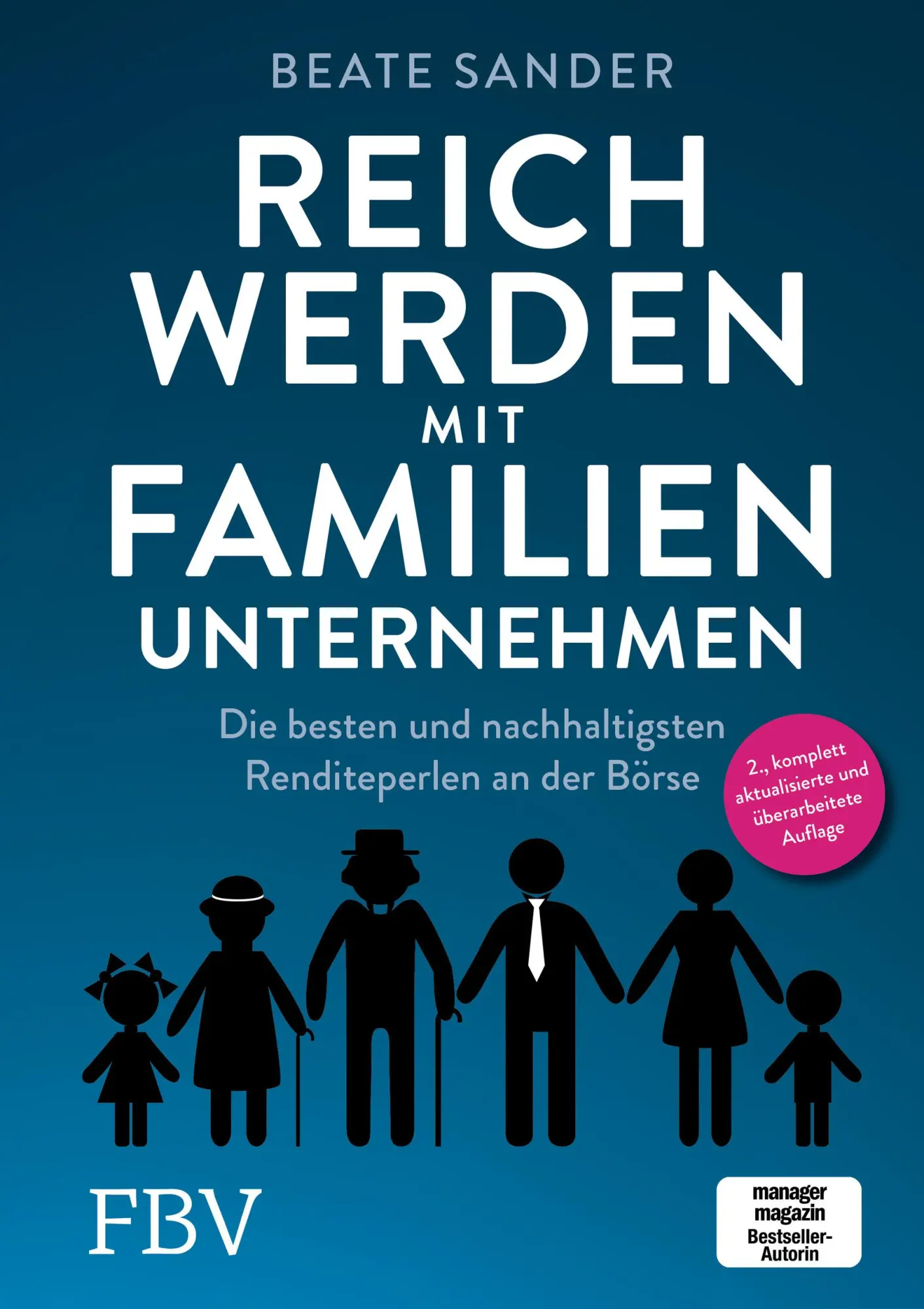 Cover: 9783959723367 | Reich werden mit Familienunternehmen | Beate Sander | Buch | 336 S.