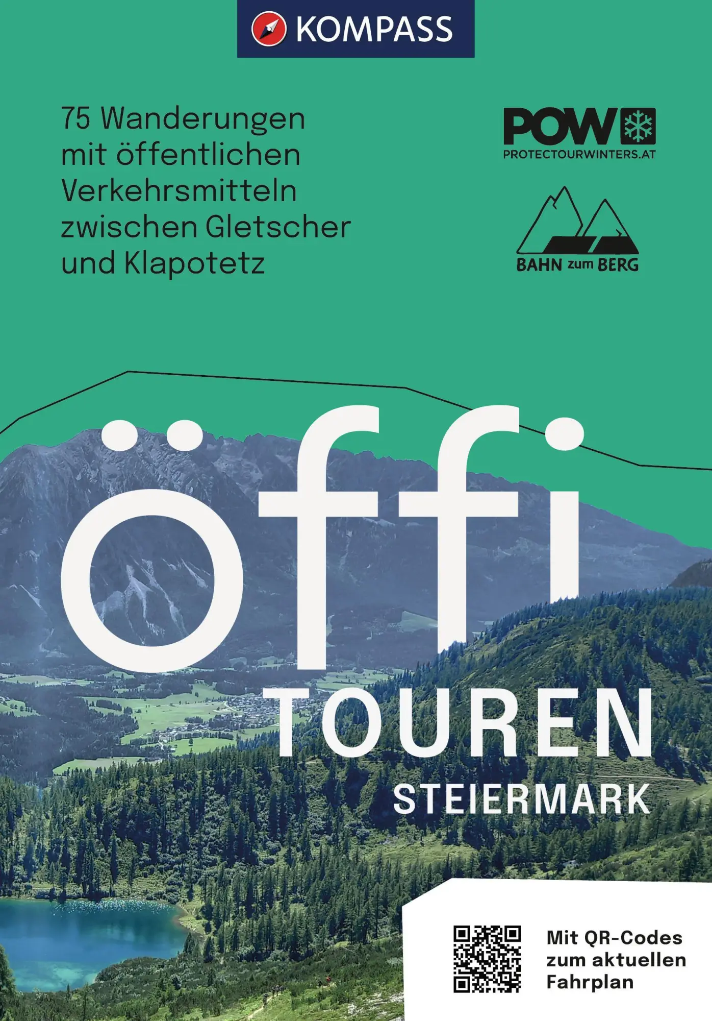 Cover: 9783991543367 | Öffi Touren Steiermark | Taschenbuch | KOMPASS Outdoor-Führer | 160 S.