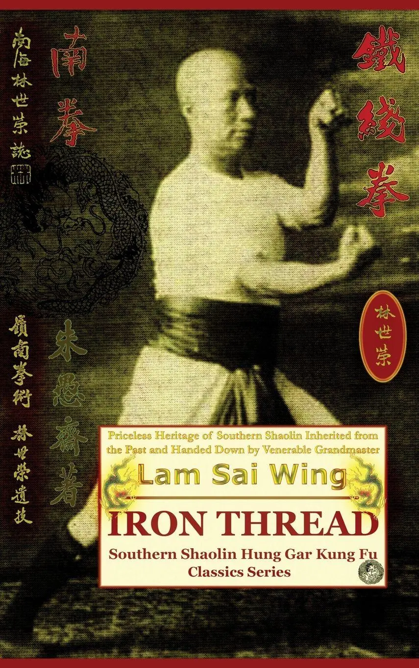 Cover: 9798991963367 | Iron Thread. Southern Shaolin Hung Gar Kung Fu Classics Series | Buch