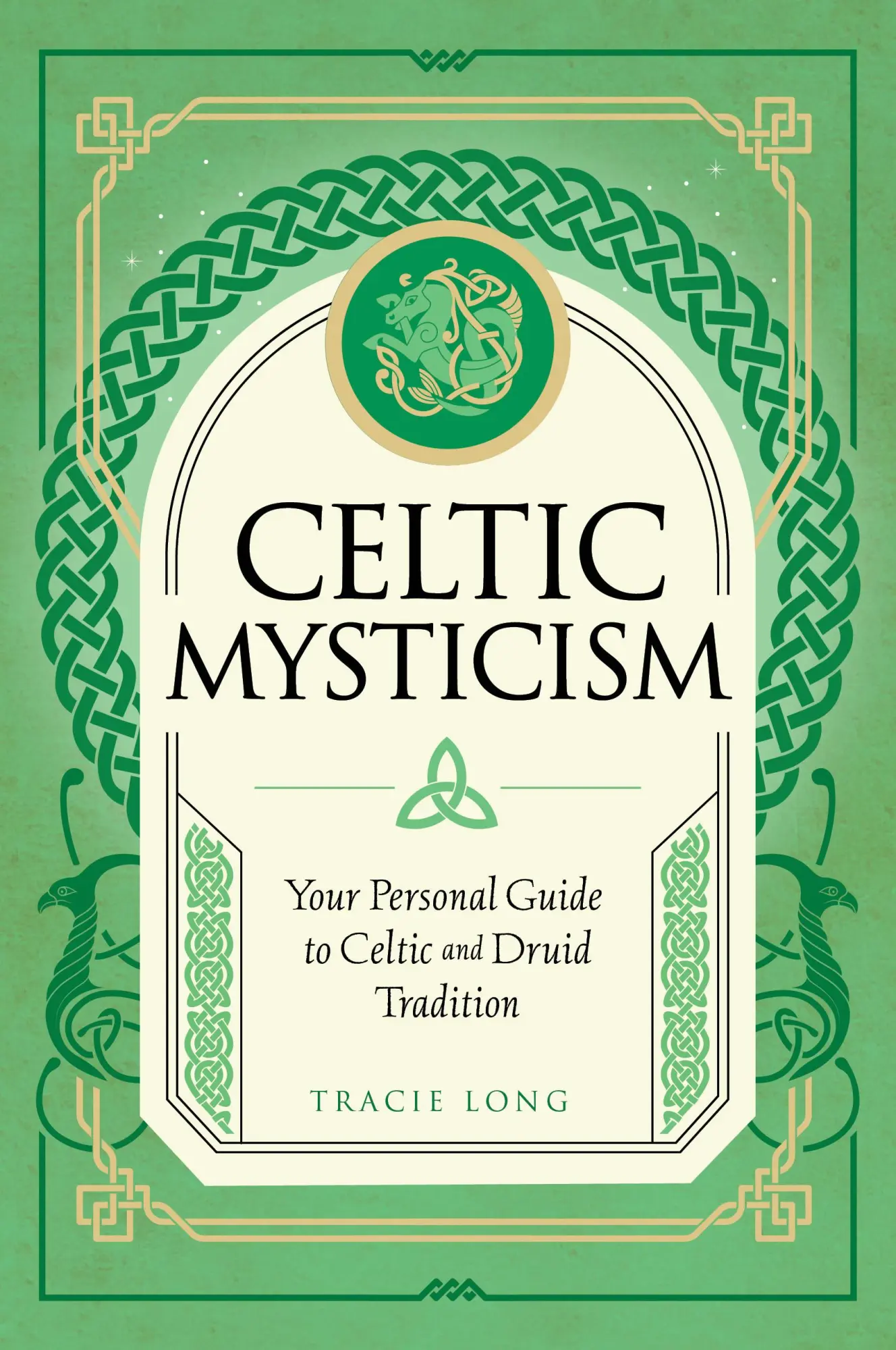 Cover: 9781577153467 | Celtic Mysticism | Your Personal Guide to Celtic and Druid Tradition