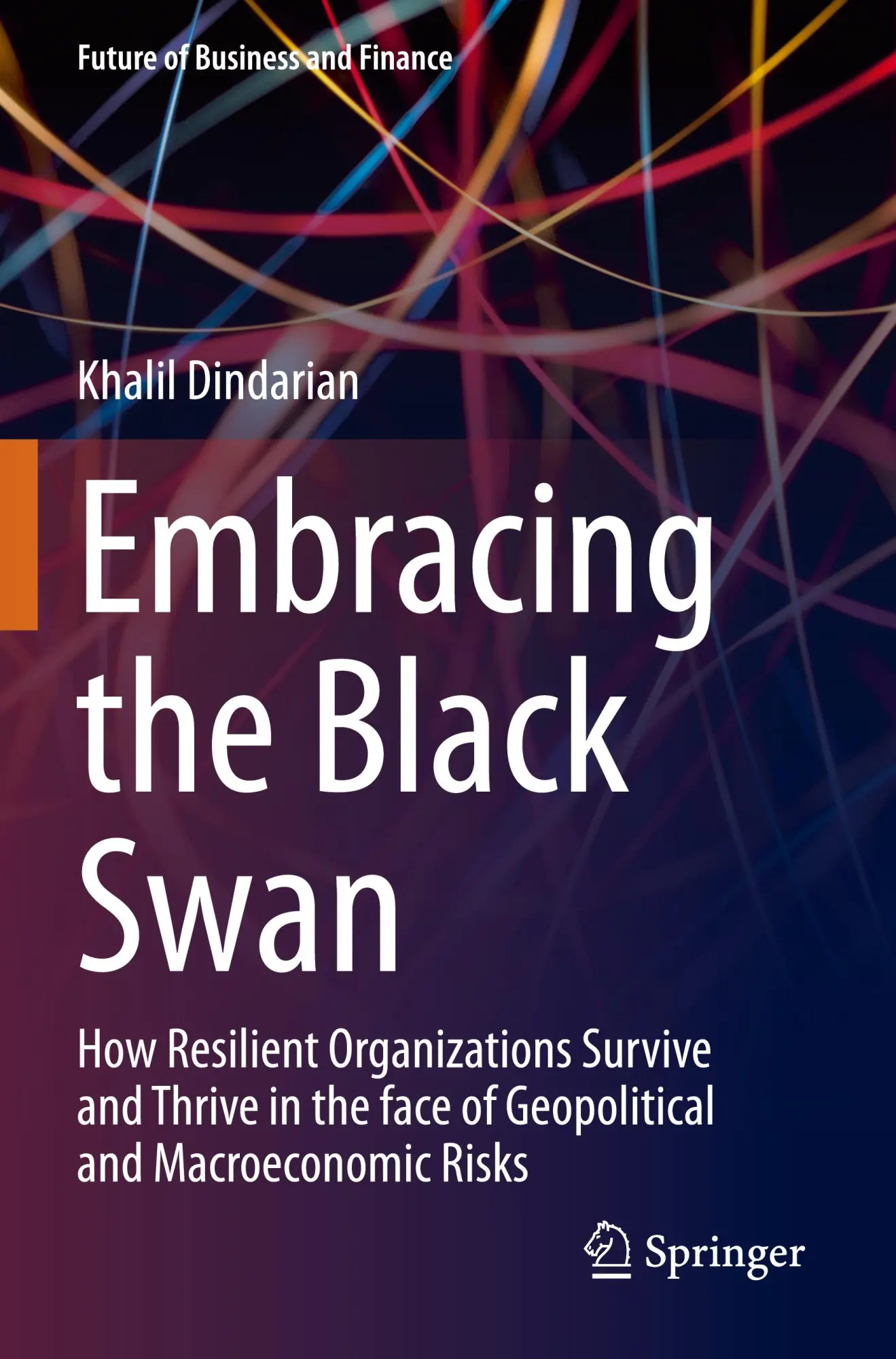 Cover: 9783031293467 | Embracing the Black Swan | Khalil Dindarian | Taschenbuch | xxix