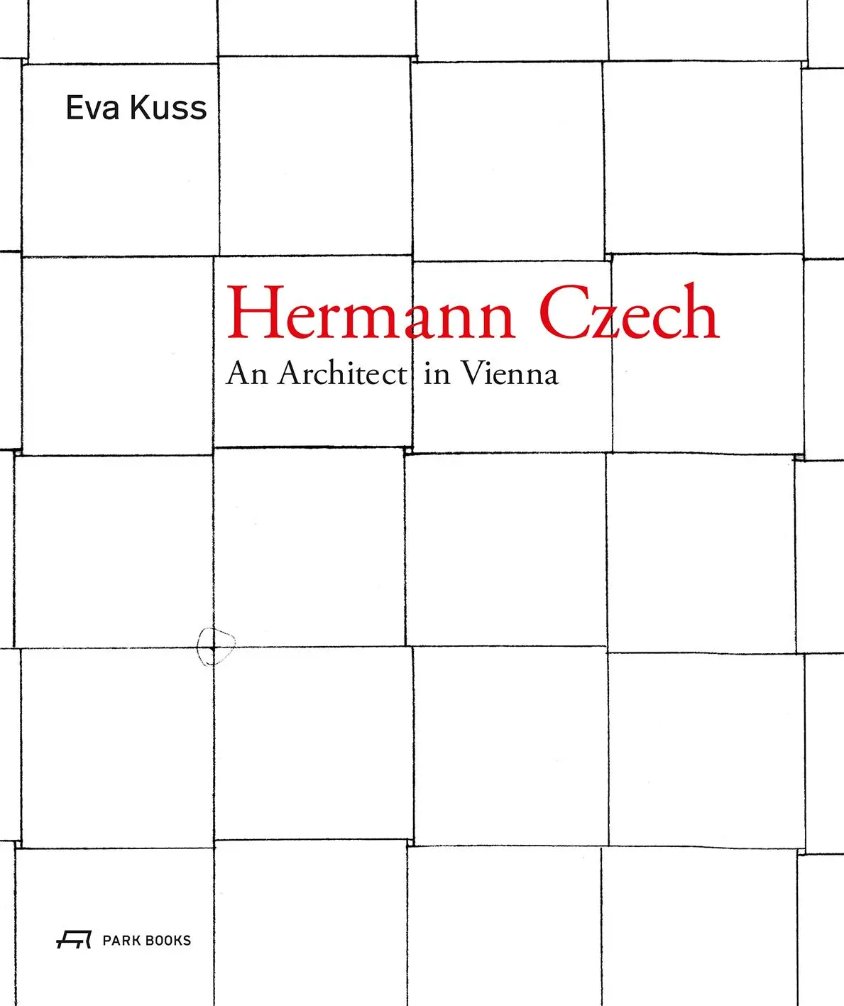 Cover: 9783038603467 | Hermann Czech | An Architect in Vienna | Eva Kuß | Buch | 472 S.