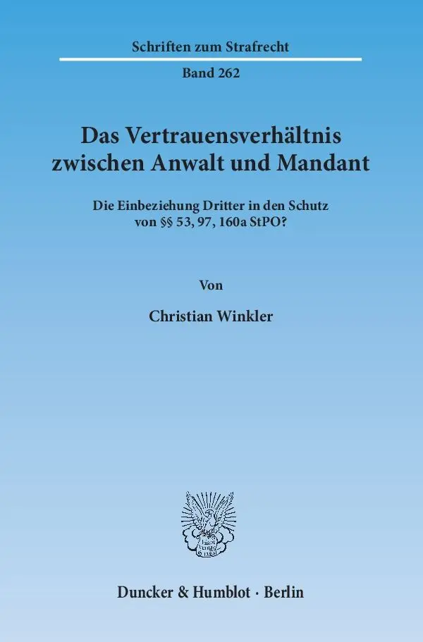 Cover: 9783428143467 | Das Vertrauensverhältnis zwischen Anwalt und Mandant. | Winkler | Buch