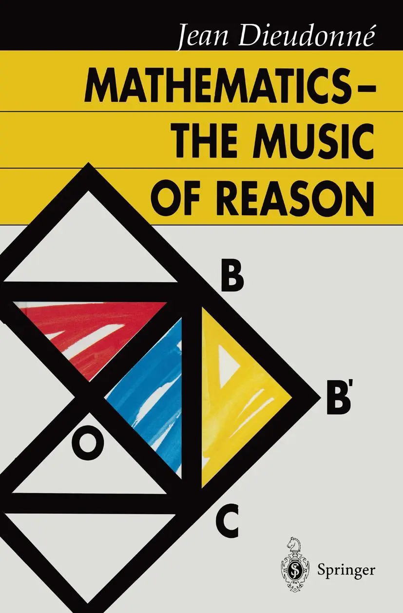 Cover: 9783540533467 | Mathematics - The Music of Reason | Jean Dieudonne | Buch | x | 1992