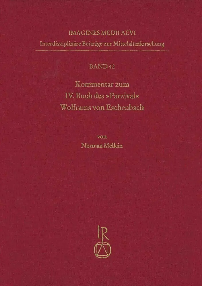 Cover: 9783954903467 | Kommentar zum IV. Buch des "Parzival" Wolframs von Eschenbach | Buch