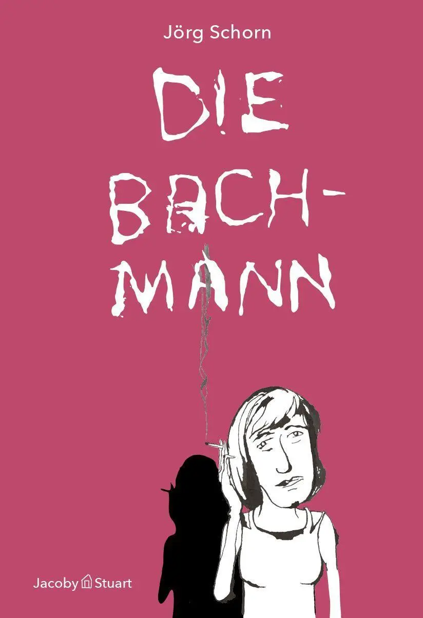 Cover: 9783964283467 | Die Bachmann | Eine illustrierte Biographie | Jörg Schorn | Buch