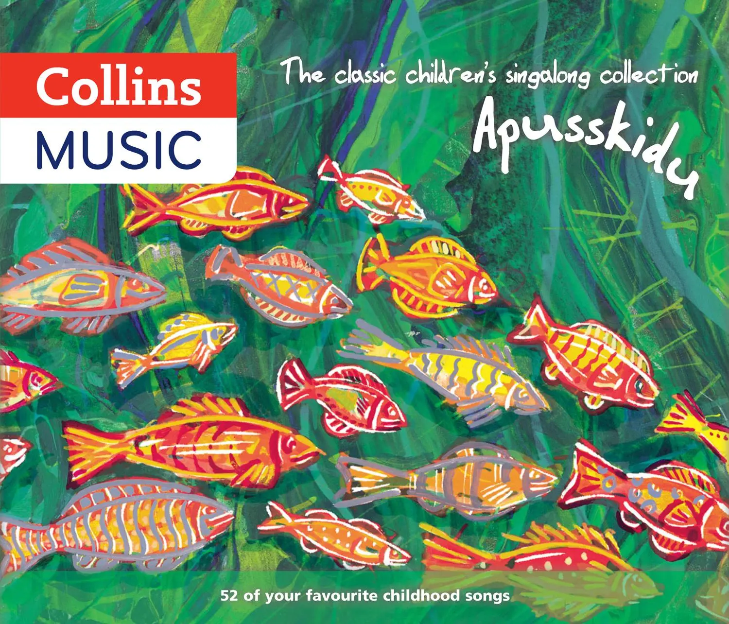 Cover: 9780008363567 | Apusskidu | The Classic Children's Singalong Songbook | Gadsby (u. a.)