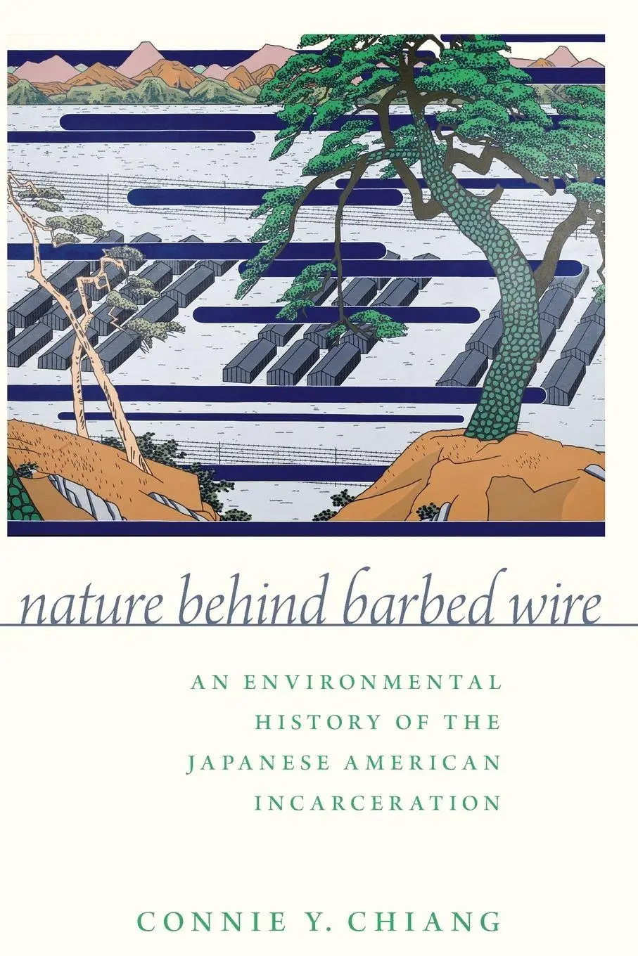 Cover: 9780197533567 | Nature Behind Barbed Wire | Connie Y Chiang | Taschenbuch | Englisch