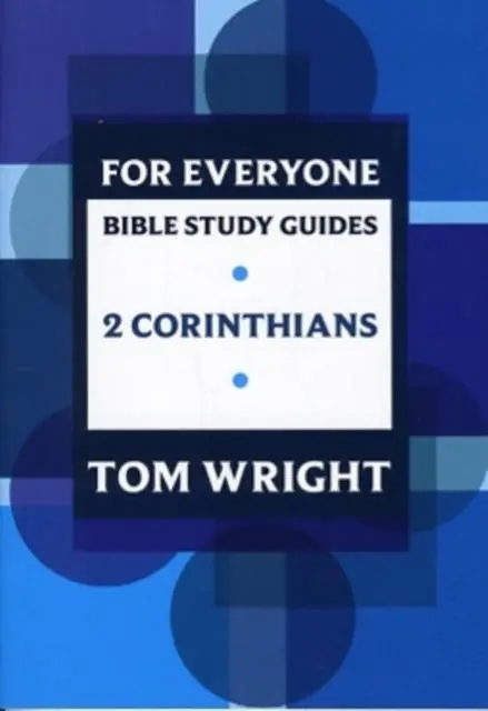 Cover: 9780281063567 | For Everyone Bible Study Guide: 2 Corinthians | Tom Wright | Buch