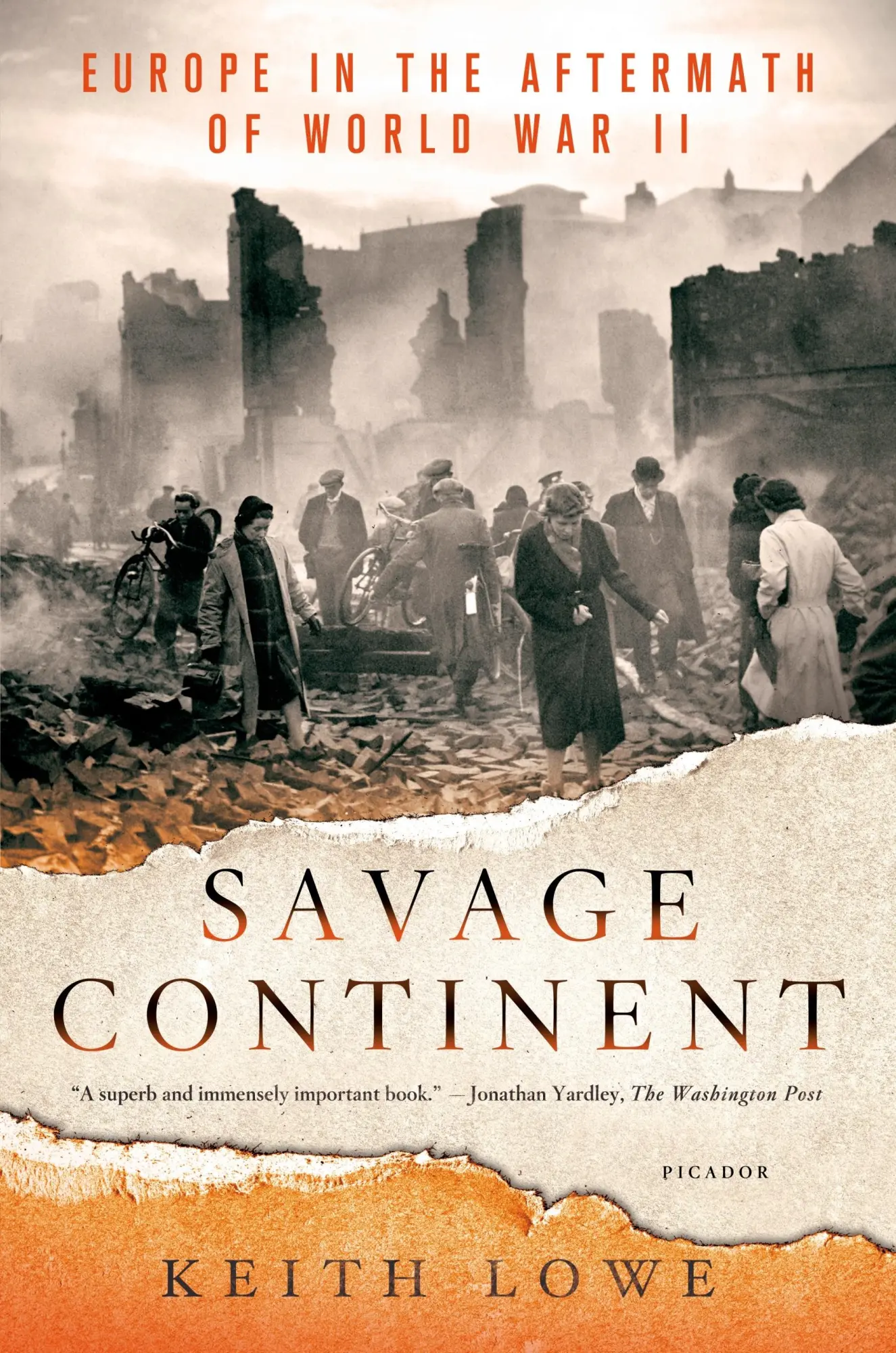 Cover: 9781250033567 | Savage Continent | Europe in the Aftermath of World War II | Lowe