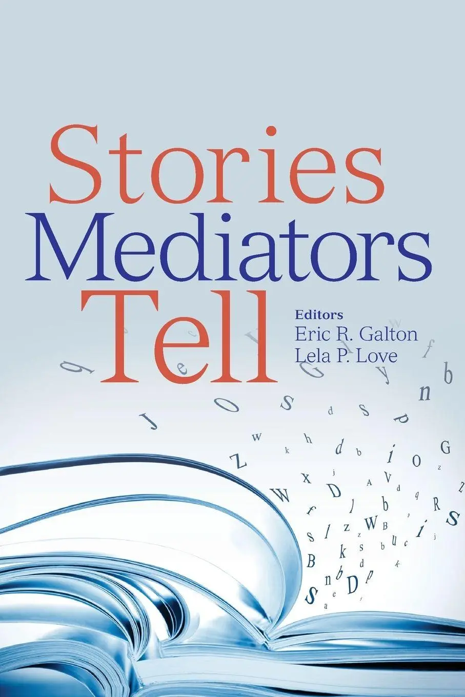 Cover: 9781614383567 | Stories Mediators Tell | Eric Galton (u. a.) | Taschenbuch | Englisch