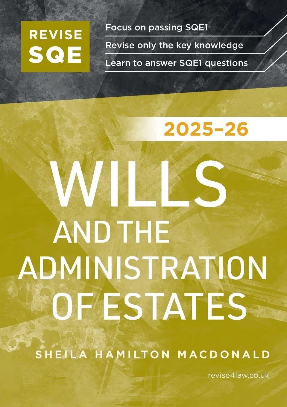 Cover: 9781917183567 | Revise SQE Wills and the Administration of Estates 2025-26 | Macdonald