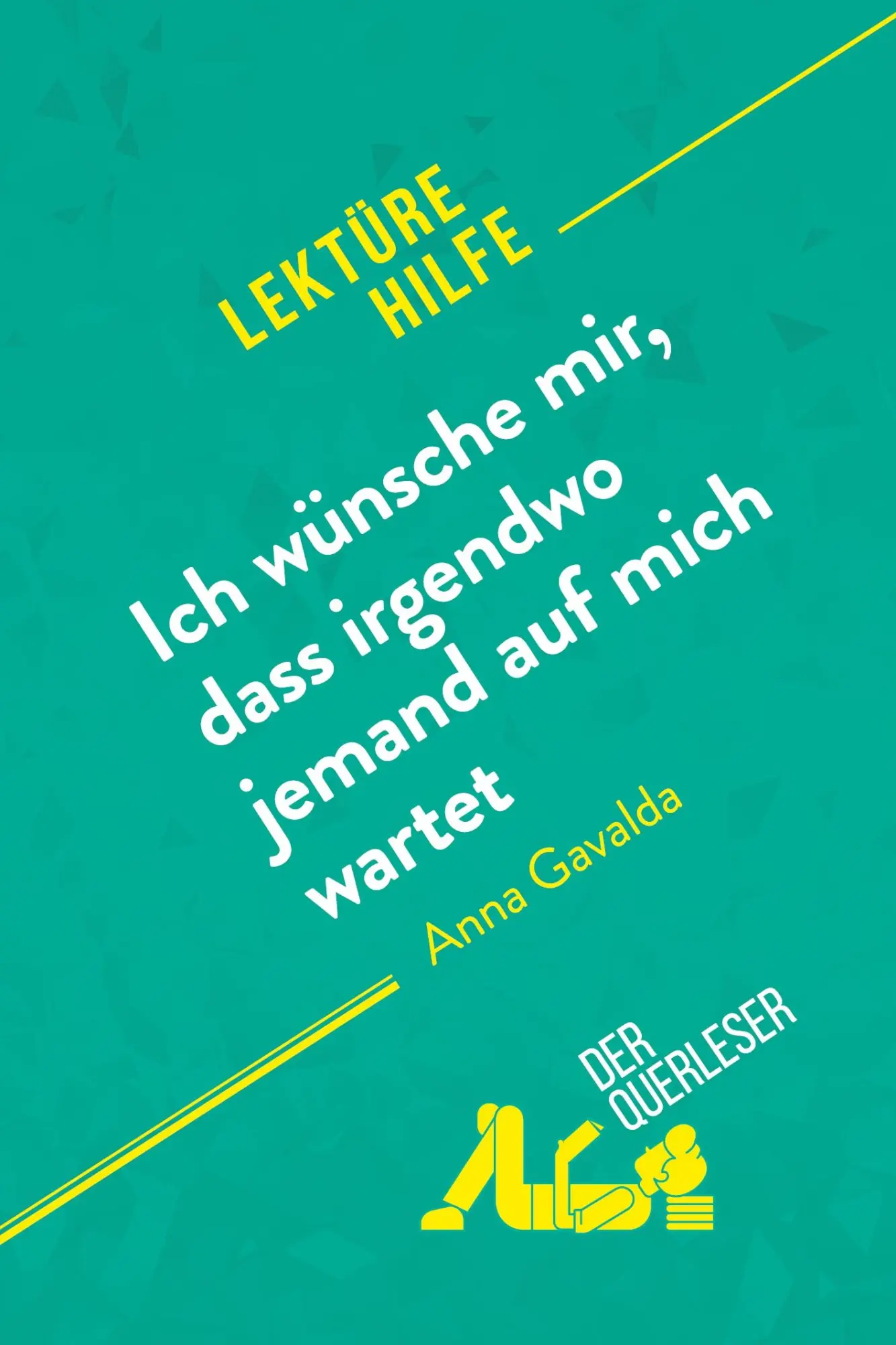 Cover: 9782808013567 | Ich wünsche mir, dass irgendwo jemand auf mich wartet von Anna...