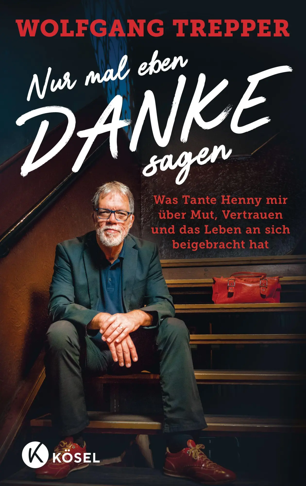 Cover: 9783466373567 | Nur mal eben Danke sagen | Wolfgang Trepper | Buch | 192 S. | Deutsch