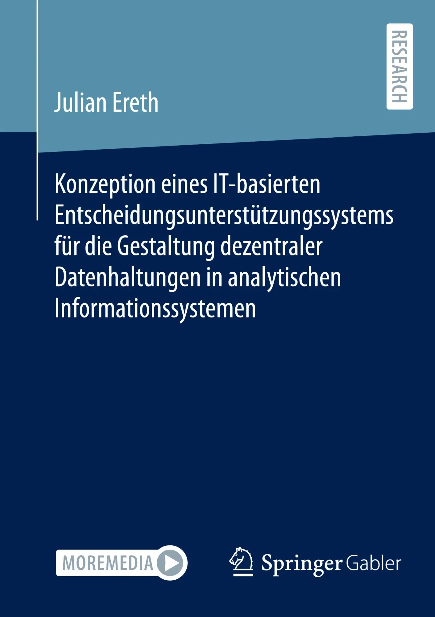 Cover: 9783658433567 | Konzeption eines IT-basierten Entscheidungsunterstützungssystems...
