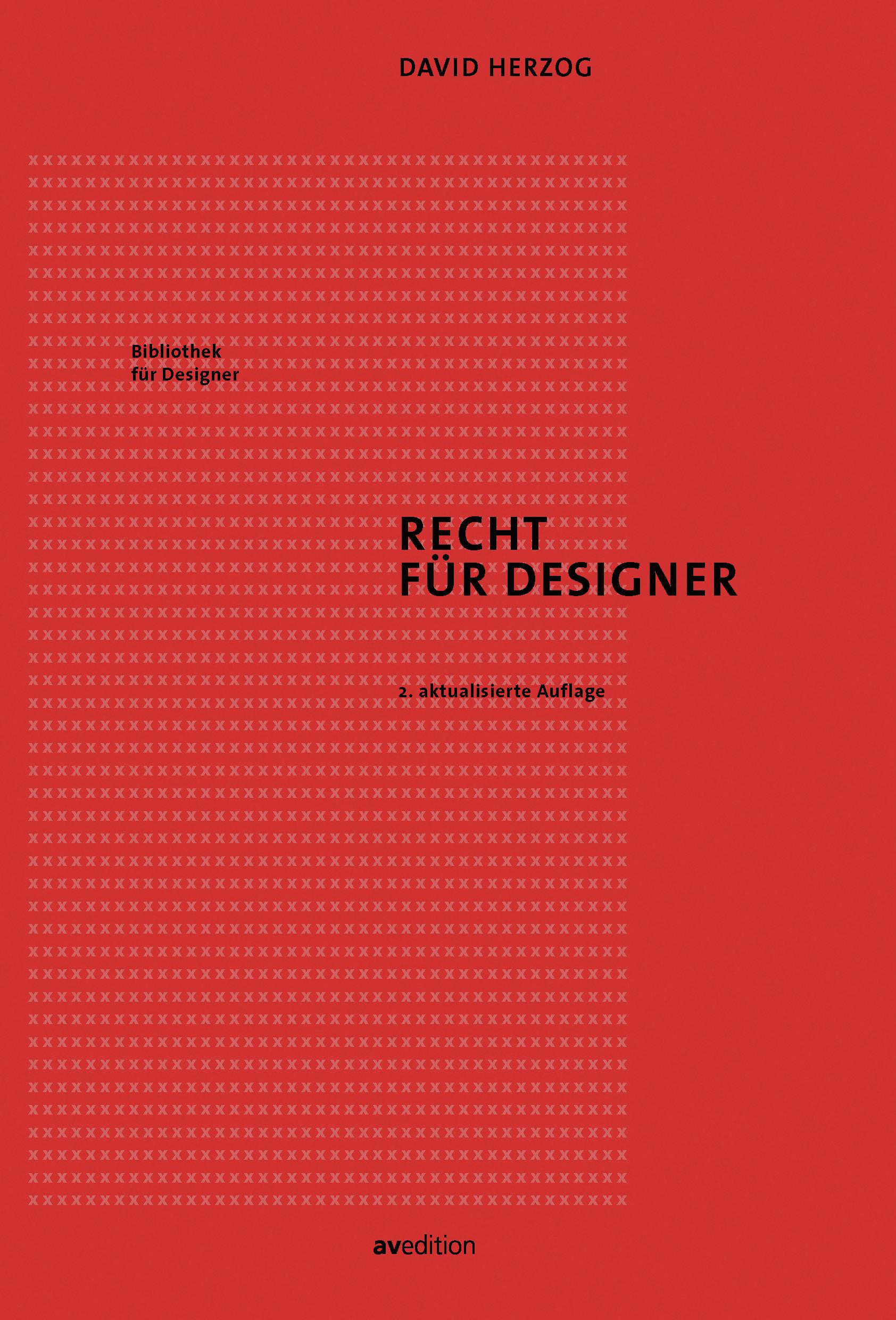 Cover: 9783899863567 | Recht für Designer | David Herzog | Taschenbuch | 406 S. | Deutsch