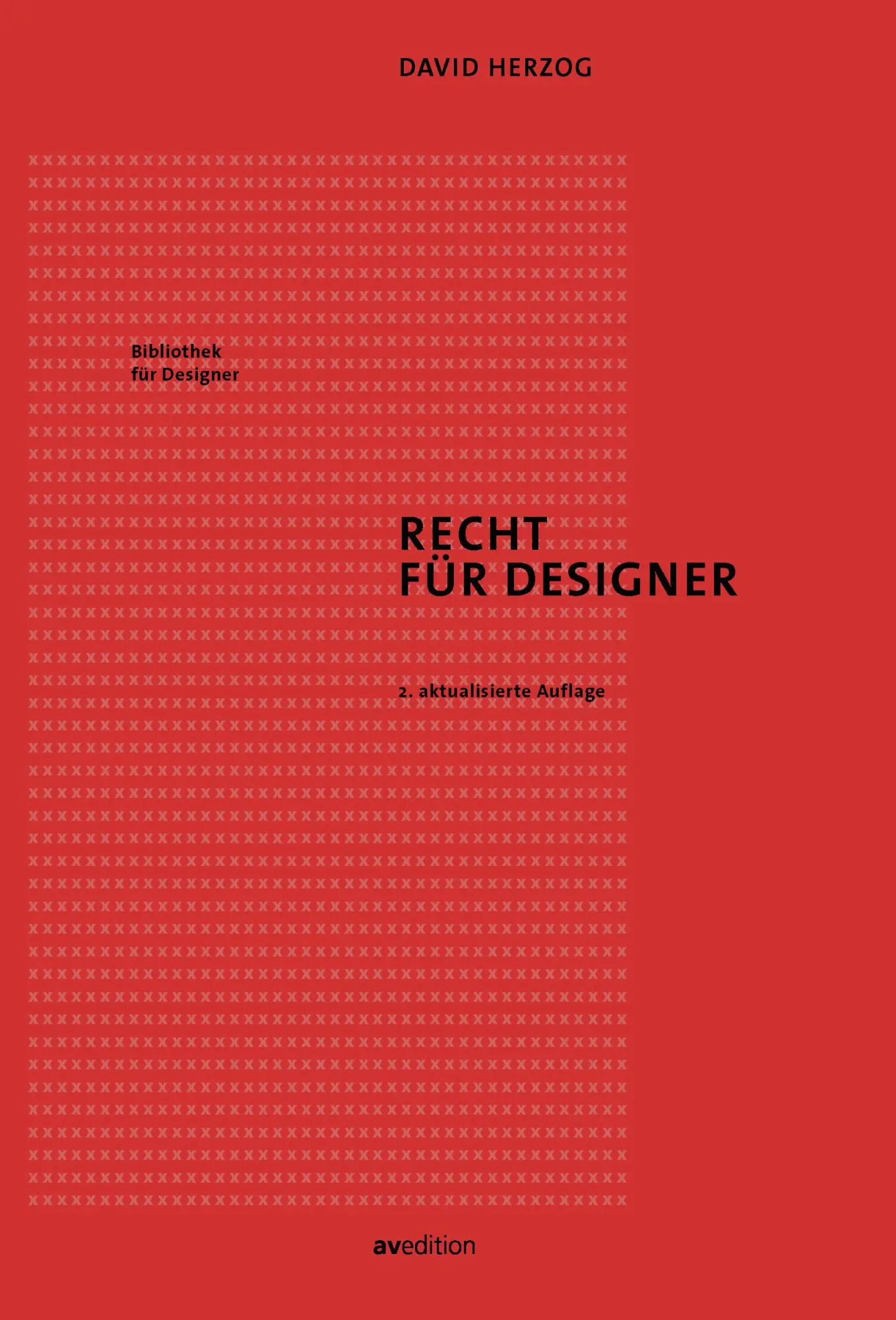 Cover: 9783899863567 | Recht für Designer | David Herzog | Taschenbuch | 406 S. | Deutsch