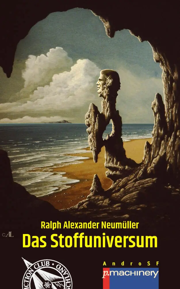 Cover: 9783957653567 | DAS STOFFUNIVERSUM | Ralph Alexander Neumüller | Taschenbuch | 220 S.