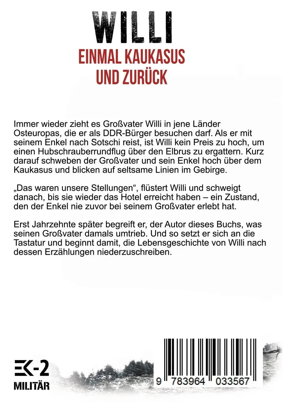 Rückseite: 9783964033567 | Willi ¿ Einmal Kaukasus und zurück | Marcel Mallon | Taschenbuch