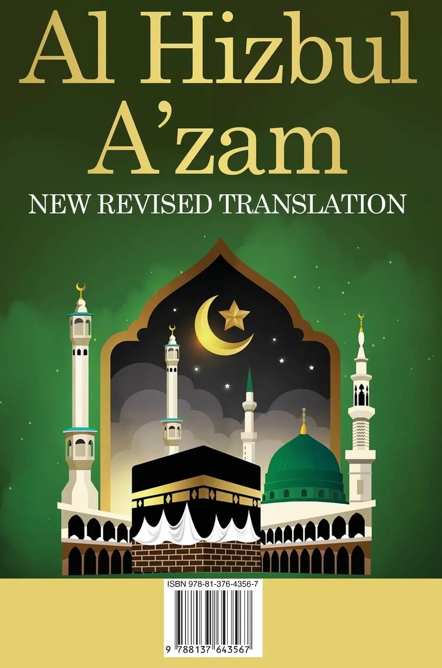 Rückseite: 9788137643567 | Al Hizbul Azam | Ali Ibn Sultaan Muhammad Al-Qaari | Buch | Englisch