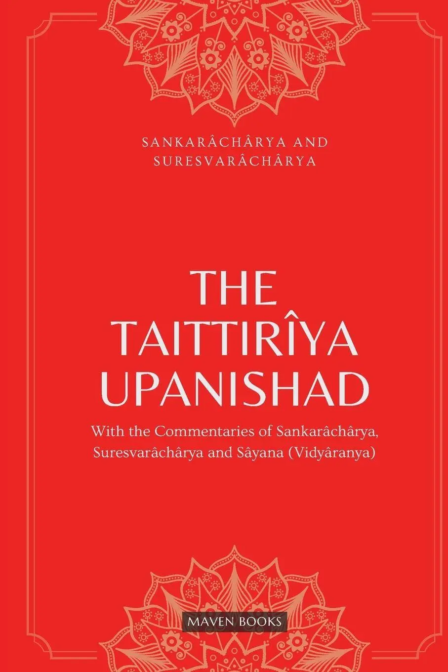 Cover: 9789355273567 | THE TAITTIRÎYA UPANISHAD | Sankarâchârya (u. a.) | Taschenbuch | 2023