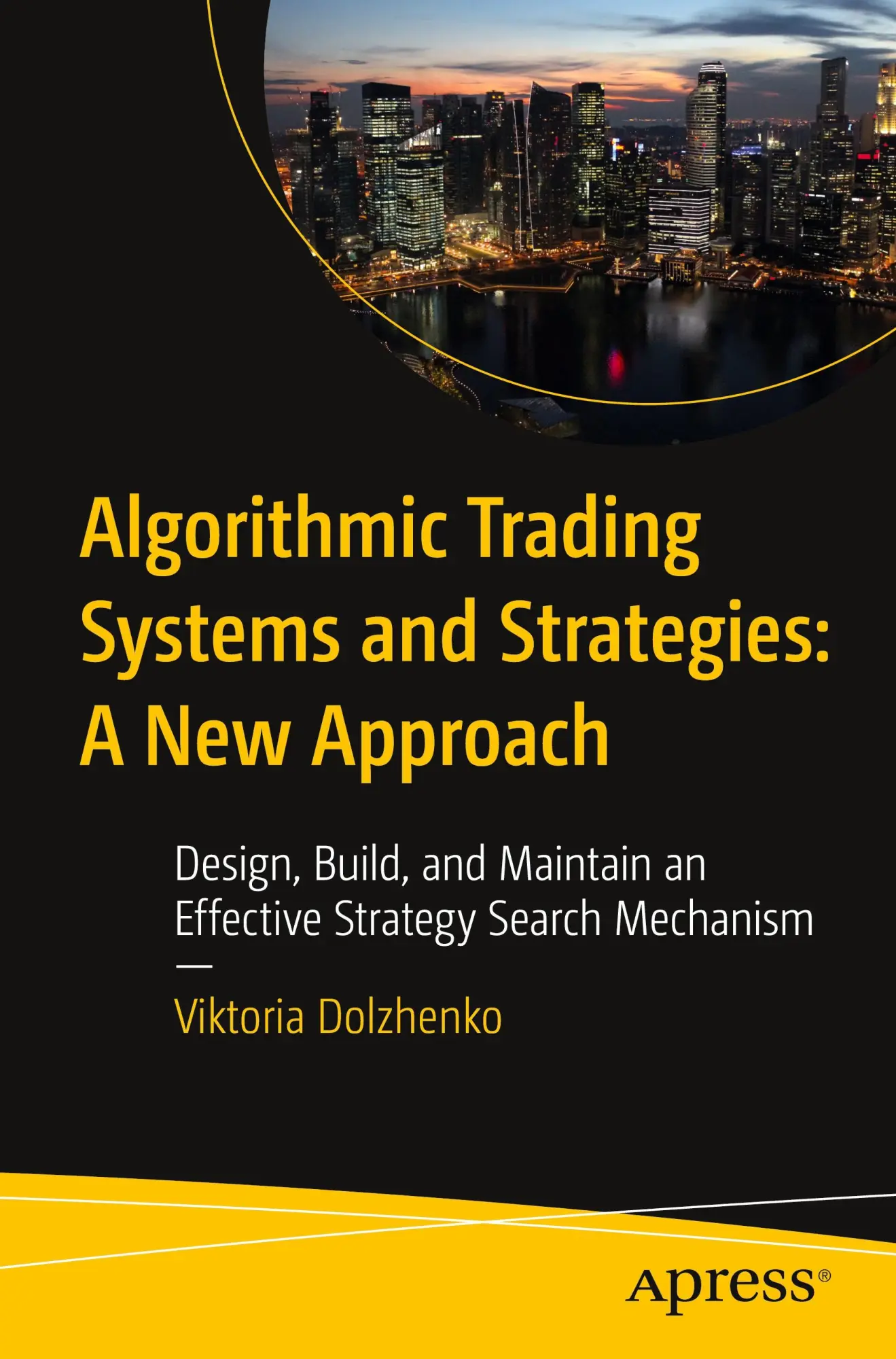 Cover: 9798868803567 | Algorithmic Trading Systems and Strategies: A New Approach | Dolzhenko