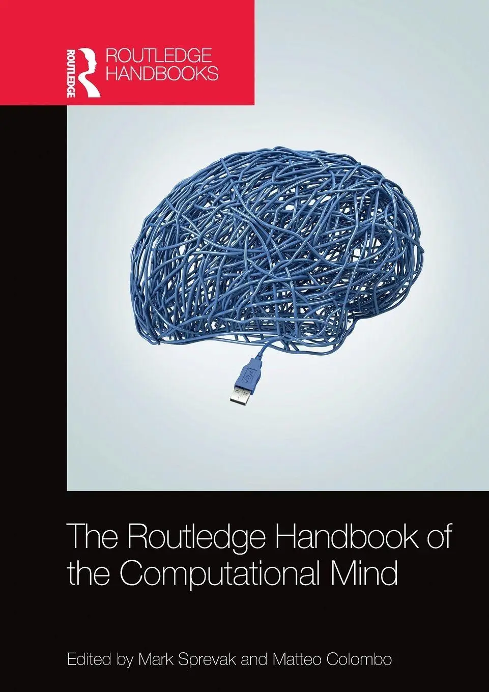 Cover: 9780367733667 | The Routledge Handbook of the Computational Mind | Sprevak (u. a.)