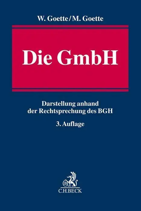 Cover: 9783406583667 | Die GmbH | Wulf/Goette, Maximilian Goette | Buch | XXI | Deutsch