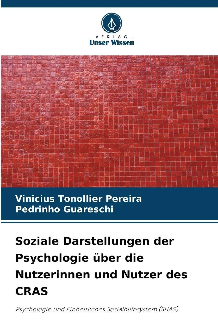 Cover: 9786209103667 | Soziale Darstellungen der Psychologie über die Nutzerinnen und...