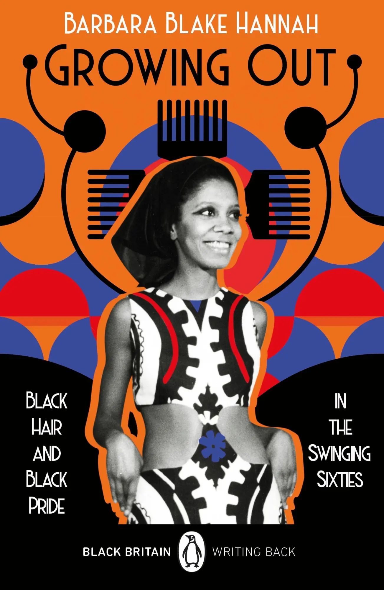 Cover: 9780241993767 | Growing Out: Black Hair and Black Pride in the Swinging 60s | Hannah