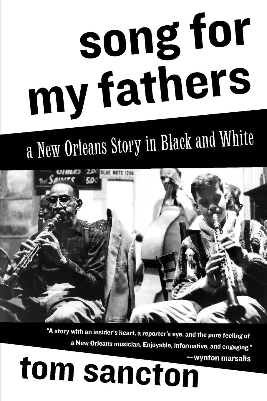 Cover: 9781590513767 | Song for My Fathers | A New Orleans Story in Black and White | Sancton