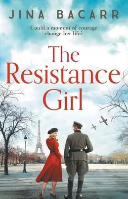 Cover: 9781838893767 | The Resistance Girl | Jina Bacarr | Taschenbuch | Englisch | 2020