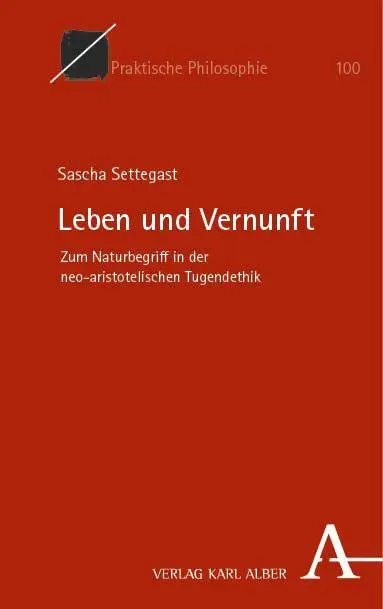Leben und Vernunft - Neuware