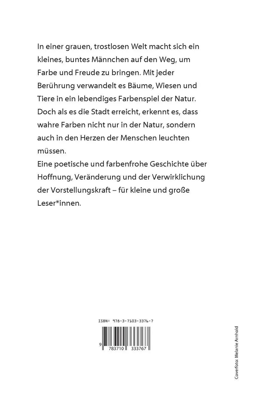 Rückseite: 9783710333767 | Das kleine bunte Männchen | Melanie Arnhold | Taschenbuch | 32 S.