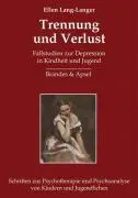 Cover: 9783860993767 | Trennung und Verlust | Ellen Lang-Langer | Buch | 398 S. | Deutsch