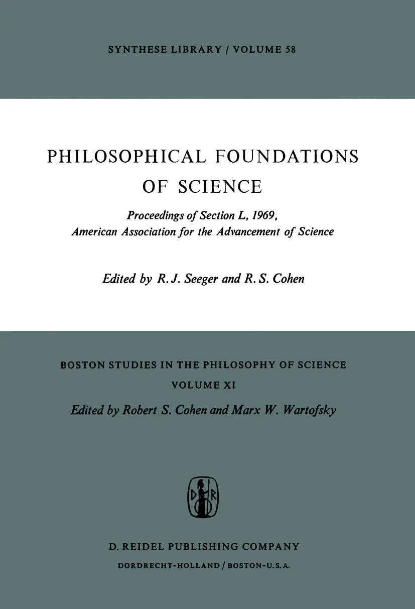 Cover: 9789027703767 | Philosophical Foundations of Science | Raymond J. Seeger (u. a.) | x