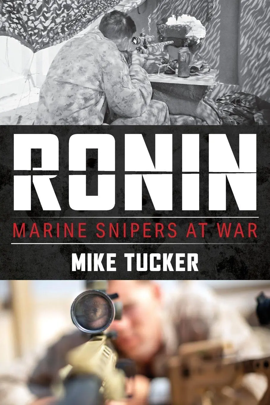 Cover: 9780811773867 | Ronin | Marine Snipers at War | Mike Tucker | Taschenbuch | Englisch