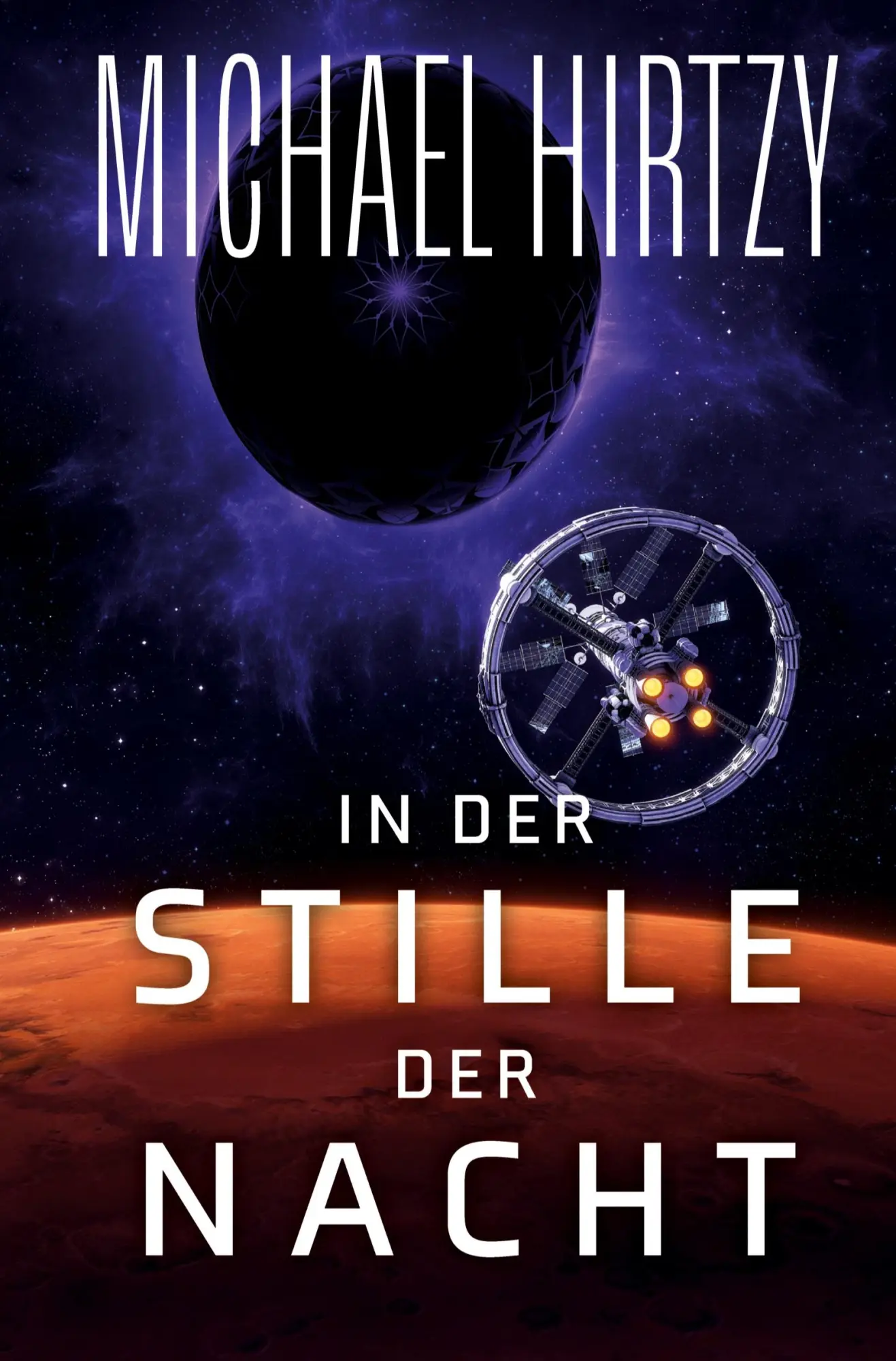 Cover: 9783384793867 | In der Stille der Nacht | Science Fiction Roman | Michael Hirtzy