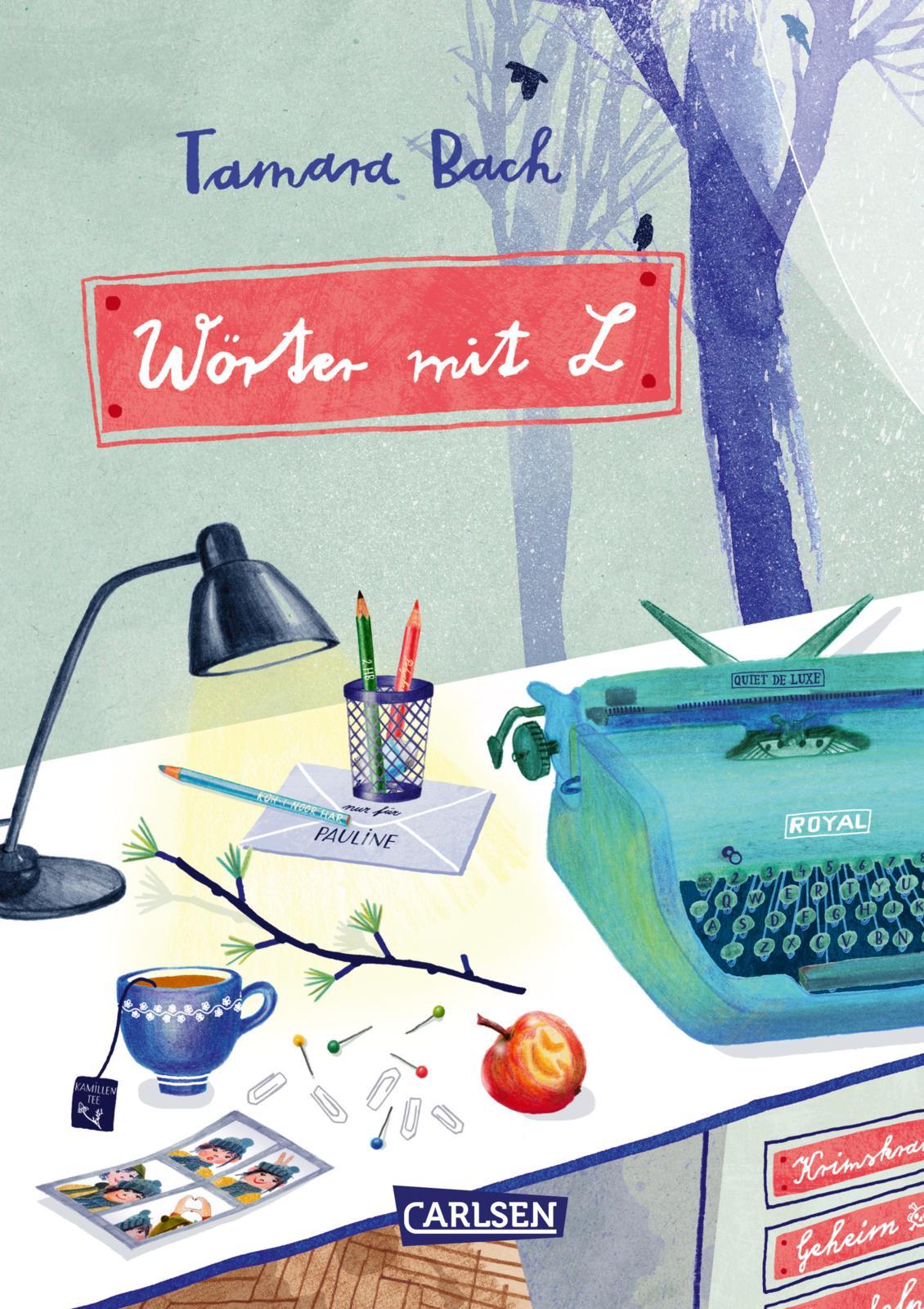 Cover: 9783551553867 | Wörter mit L | Tamara Bach | Buch | 176 S. | Deutsch | 2019